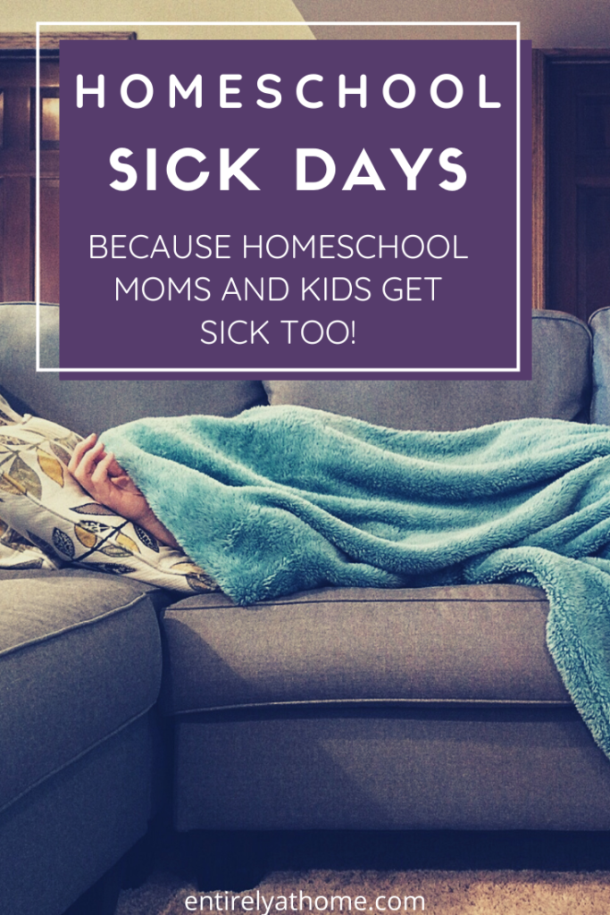 Sick days are unavoidable sometimes. Here are some tips for getting through your homeschool sick days!