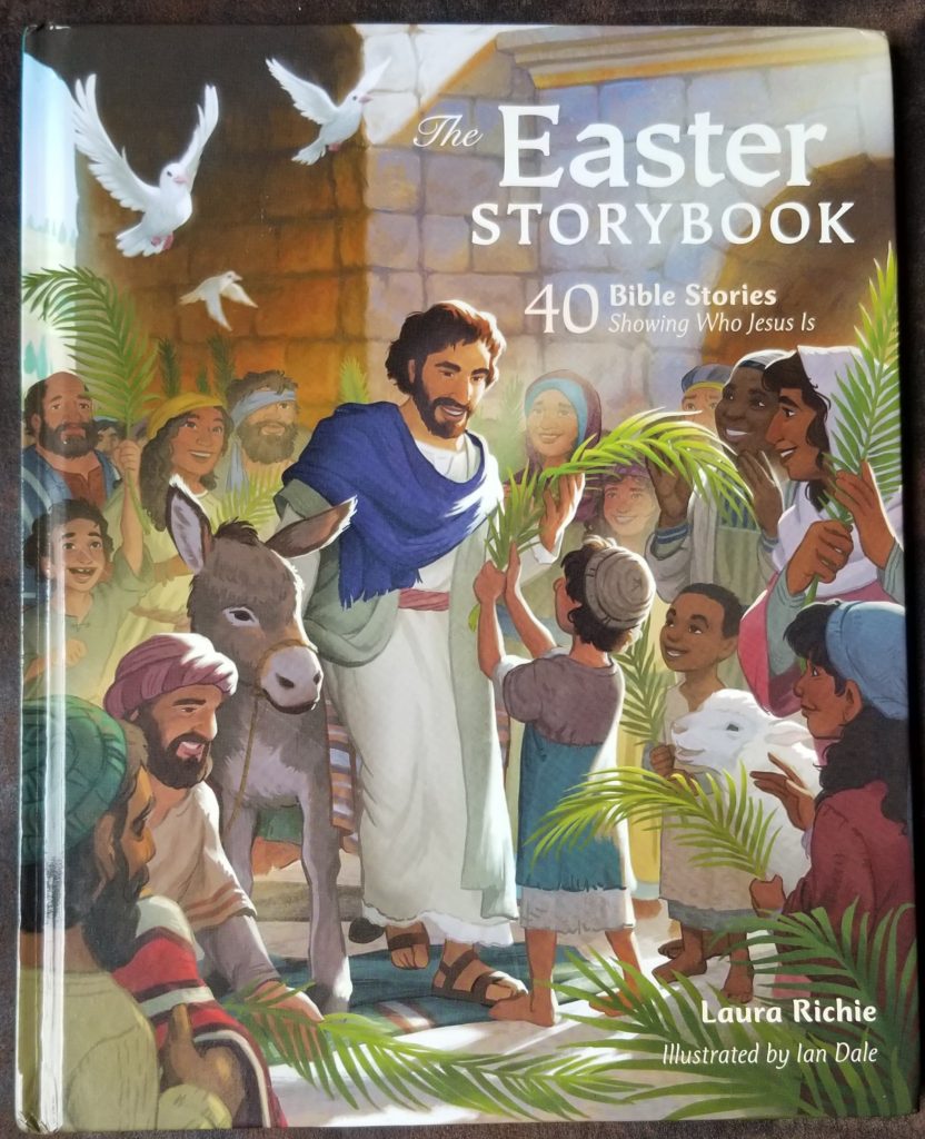 #FreeProductReceived My family has enjoyed reading The Easter Storybook together and learning more about the Life of Jesus this Spring. #hsreviews #EasterStorybook #TheEasterStorybook #IanDale #LauraRichie #DavidCCook