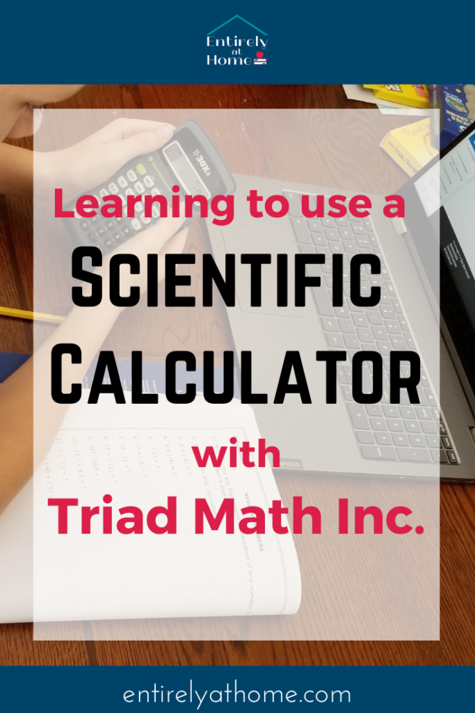 Complimentary Product Received ~ Triad Math Inc. has provided an excellent Math course to help your middle and high school students master the use of a scientific calculator to solve advanced math problems. Great for college test preparation #hsreviews #homeschool #math #onlinemath #homeschoolmath #highschoolmath