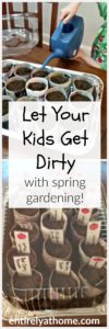 Get gardening with your kids this spring! Also free printable Garden labels!