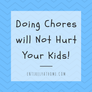Don't wait to long to start teaching your kids responsibility! Click to read more about how you can teach your kids through daily chores.