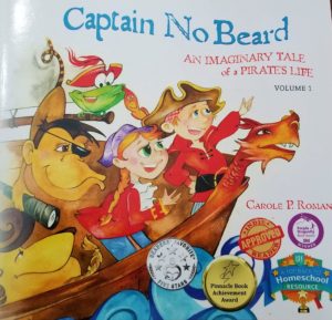 Captain No Beard by Carole P. Roman is a fun Imaginative Children's book series that would be an excellent addition to your children's home library!