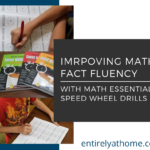 Complimentary Product Received ~ Building Math Fact Fluency in our homeschool is easy with Math Essentials Speed Wheel Drills #mathfacts #hsreviews #mathessentials #homeschoolmath #mathathome #additionfacts #multiplicationfacts #divisionfacts #homeschoolingmath